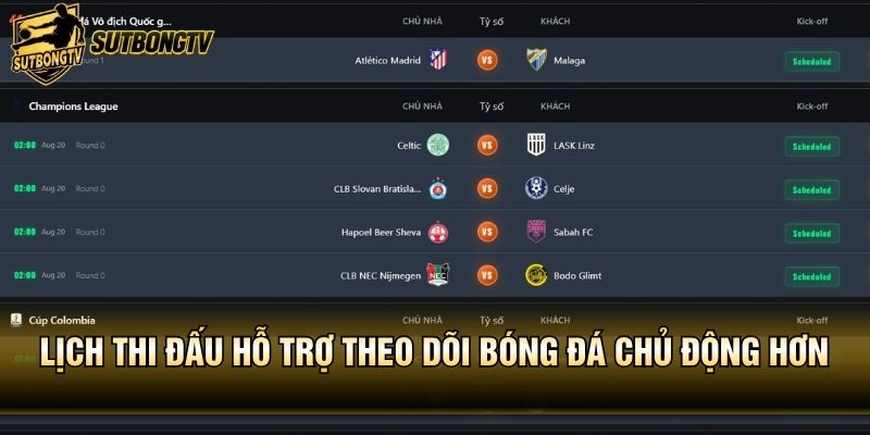 Lịch thi đấu hỗ trợ theo dõi bóng đá chủ động hơn